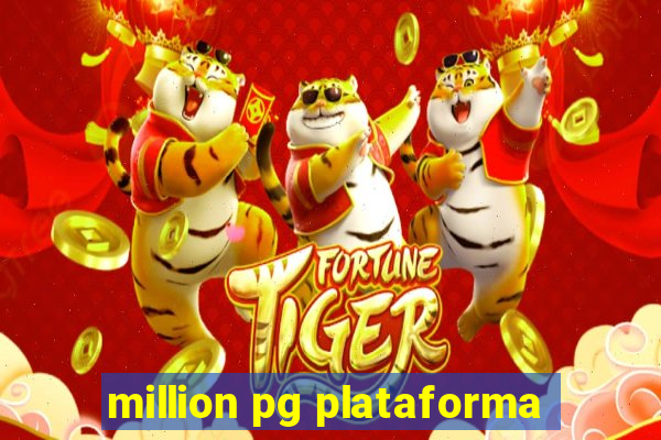 million pg plataforma